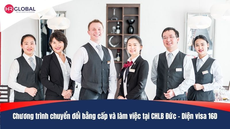 |TBTS| Chương trình chuyển đổi bằng cấp và làm việc tại CHLB Đức – Diện visa 16D