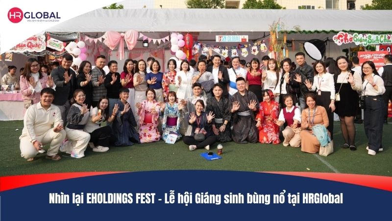 Nhìn lại EHOLDINGS FEST – Lễ hội Giáng sinh bùng nổ tại HRGlobal
